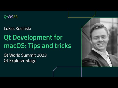 Qt Development for macOS: Tips and tricks with Lukas Kosiński | #QtWS23